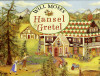 Will Moses " Hansel & Gretel "