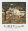 poster Raise the alarm by will moses